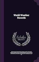 World Weather Records 1341693902 Book Cover