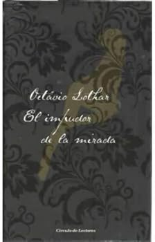 EL IMPUDOR DE LA MIRADA