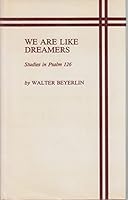 We Are Like Dreamers 0567093158 Book Cover