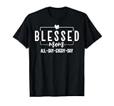 Womens Blessed Mama Mother's Day Funny Mother Mom T-Shirt