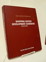 Shopping Center Development Handbook (Community Builders Handbook Series) 0874206340 Book Cover