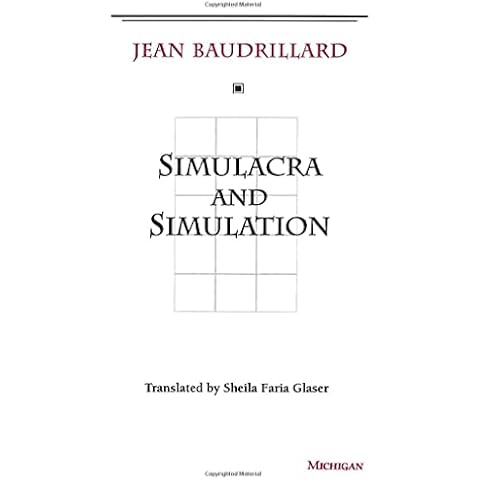 Simulacra and Simulation (The Body, In Theory: Histories of Cultural Materialism) Cover
