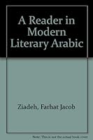 A Reader in Modern Literary Arabic 0866855564 Book Cover