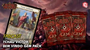 Tchau Victor e bem vindo Gem Pack (FaBCast BR 018) | Flesh and Blood TCG