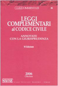 Leggi complementari al Codice civile annotate con la giurisprudenza