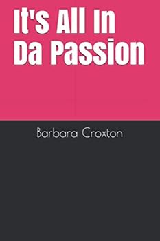 Paperback It's All In Da Passion Book