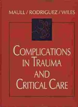 Hardcover Complications in Trauma and Critical Care Book