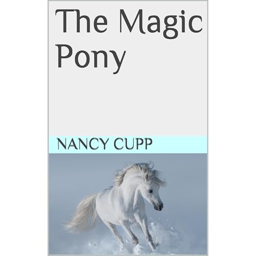 The Magic Pony by Nancy Cupp episode artwork