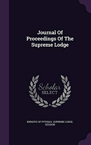 Journal Of Proceedings Of The Supreme Lodge