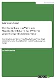 Die Darstellung von Väter- und Männlichkeitsbildern der 1980er in gegenwärtiger Familienliteratur: Eine Analyse der Werke "Das Muschelessen" von Birgit ... "Kampfsterne" von Alexa Hennig von Lange - Luis Leyendecker 