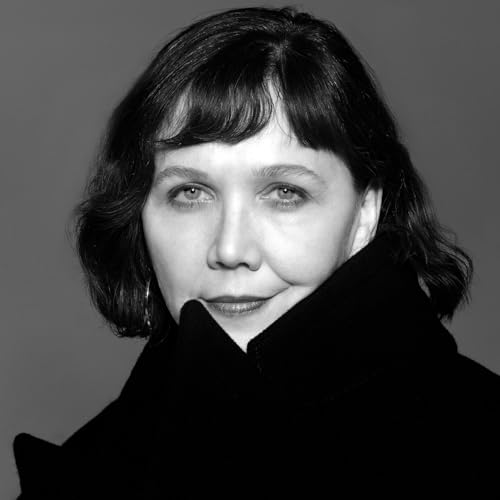 Maggie Gyllenhaal on Envy, Rage and Reaching Out to Her Brother