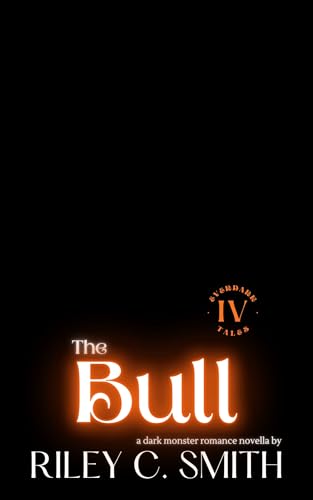 The Bull: a dark monster romance novella (Everdark Tales Book 4) (English Edition) für 2,69 EUR (-41%) statt 12,95 EUR bei amazon.de Bild: The Bull: a dark monster romance novella (Everdark Tales Book 4) (English Edition) für 2,69 EUR (-41%) statt 12,95 EUR bei amazon.de