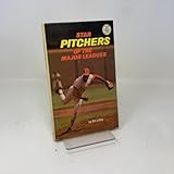Star pitchers of the major leagues (Major league library, 15)