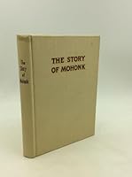 The Story of Mohonk B002JZZZ4K Book Cover