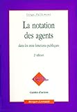 Notation des agents dans les trois fonctions publiques, 2e édition