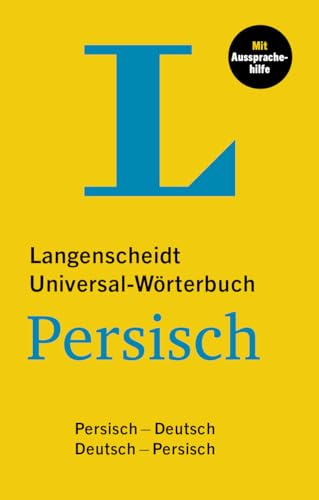 Langenscheidt Universal-Wörterbuch Persisch: Persisch - Deutsch / Deutsch - Persisch