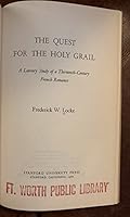 Quest for the Holy Grail, a Literary study of a Thirteenth-Century French Romance B0000CKSQ4 Book Cover