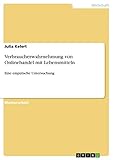 Verbraucherwahrnehmung von Onlinehandel mit Lebensmitteln: Eine empirische Untersuchung