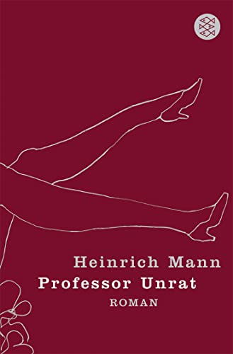 Professor Unrat: oder Das Ende eines Tyrannen [German] 3596173302 Book Cover