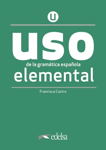 USO de la gramática española elemental. NUEVA EDICIÓN