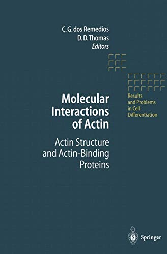 Molecular Interactions of Actin: Actin Structure and Actin-Binding Proteins (Results and Problems in Cell Differentiation, 32)