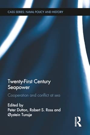 Twenty-First Century Seapower: Cooperation and Conflict at Sea book cover