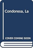 Condoresa, La 9500715120 Book Cover