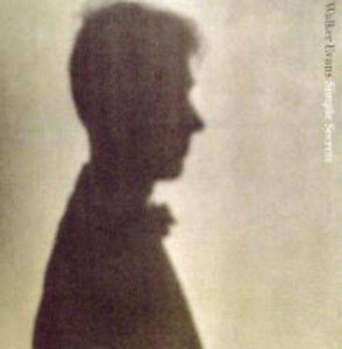 Walker Evans Simple Secrets: Photographs from t... 0810963620 Book Cover