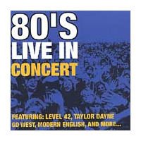 80's Live in Concert [Audio CD] Various Artists