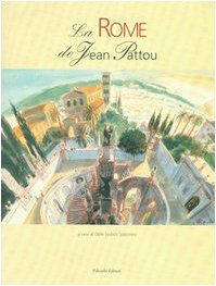 La Rome de Jean Pattou Paperback – 1 July 2002