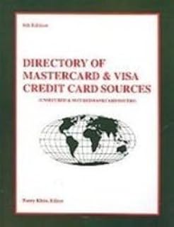 Directory of Mastercard & Visa Credit Card Sources (Directory of Mastercard and Visa Credit Card Sources)