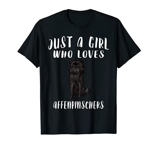 Im Just A Girl Who Loves Affenpinschers - Regalo para amante de perros Camiseta