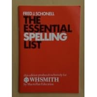 Schonell`s Essential Spelling List (WHSMITH Educational Books) 0333275675 Book Cover