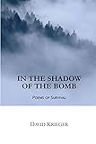 In the Shadow of the Bomb: Poems of Survival