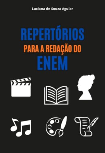 REPERTÓRIOS PARA A REDAÇÃO DO ENEM