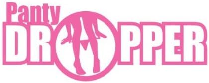 PANTY DROPPER tuner JDM stance KDM Fresh (size: 7" color: SOFT PINK) Vinyl Decal Window Sticker for Cars, Trucks, Windows, Walls, Laptops, and other stuff.