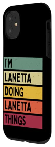 Citation personnalisée humoristique I'm Lanetta Doing Lanetta Things Coque pour iPhone 11 – vue 2