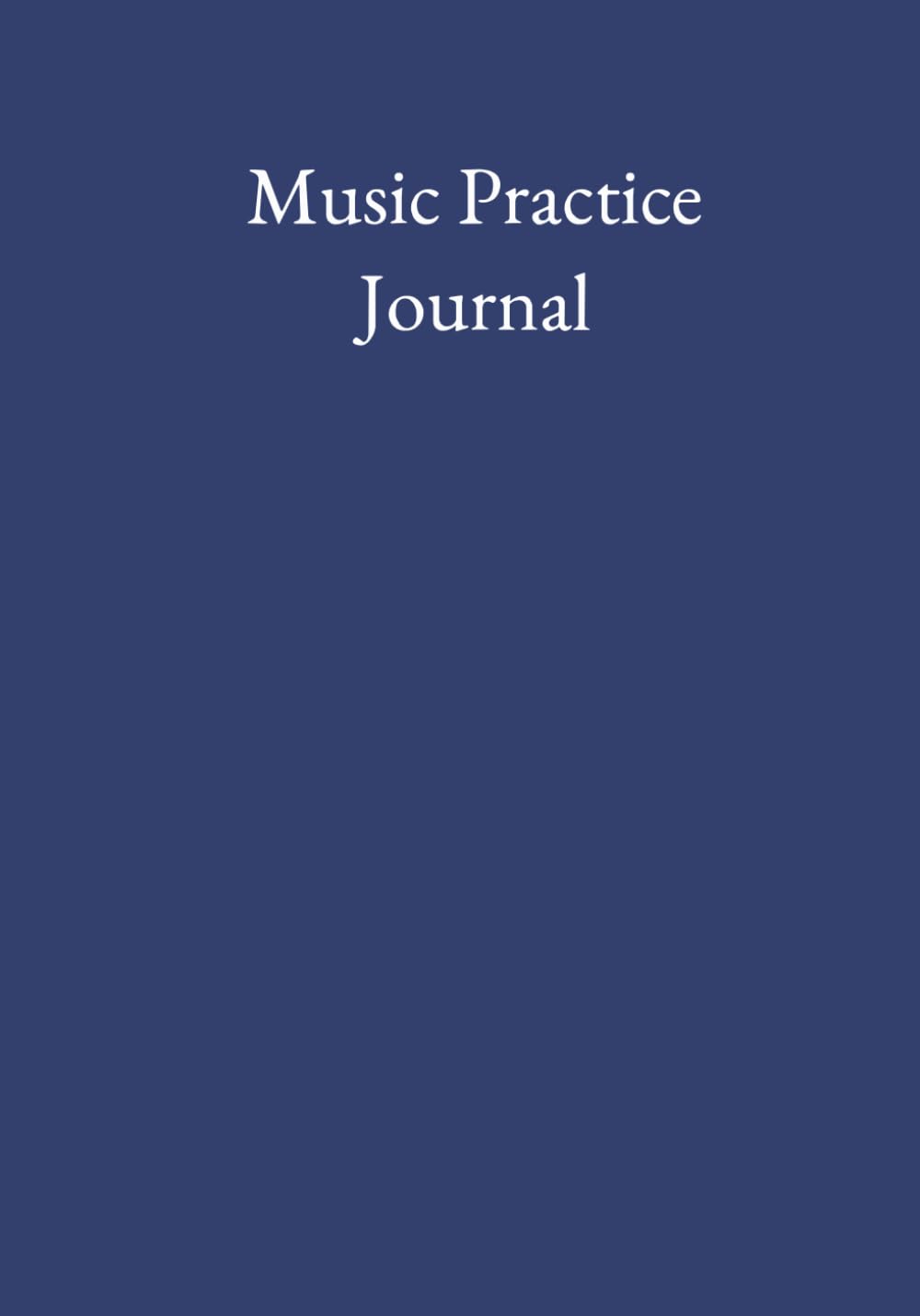 Music Practice Journal