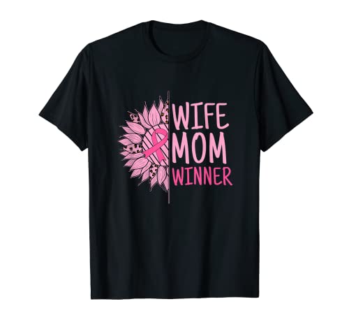 Wife Mom Winner Breast Cancer Awareness T-Shirt