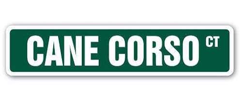 CANE CORSO Street Sign italian mastiffs breeder groomer kennel
