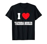 I Love yakisoba noodles T-Shirt