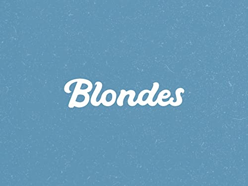 Blondes