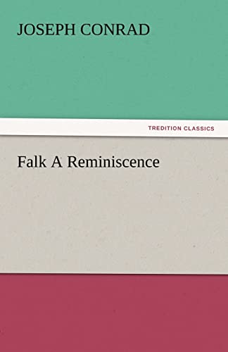 Falk a Reminiscence