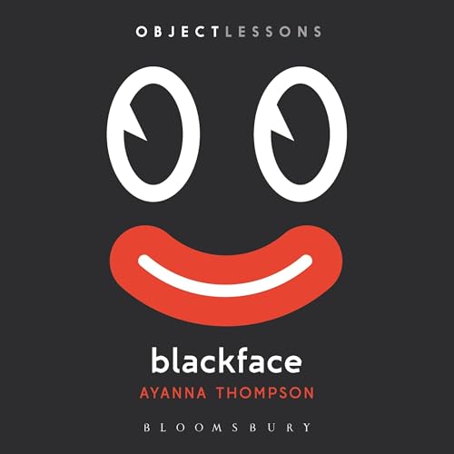 Blackface | Professor Ayanna Thompson episode artwork