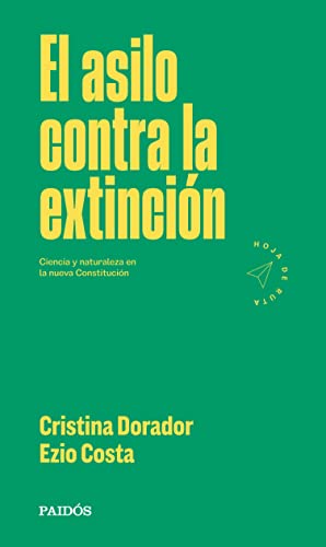 El asilo contra la extinción (Hoja de ruta) (Spanish Edition)