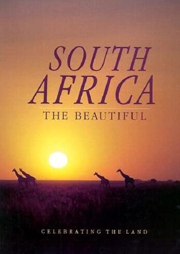 South Africa the Beautiful      Hardcover – January 1, 1997