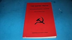 The Naked Truth: The Naked Communist - Revisited