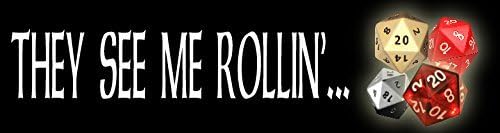 They See Me Rollin' Bumper Sticker - Dungeons and Dragons - D20 Die - Dice - Car Decal - Automotive