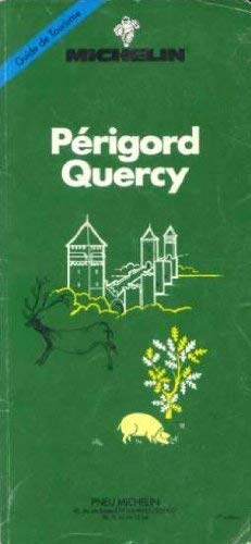 Michelin Green Guide: Perigord-Quercy