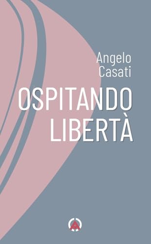 Ospitando Libertà
